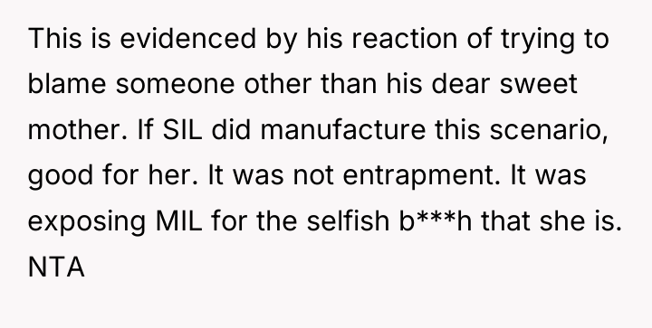 This is evidenced by his reaction of trying to blame...