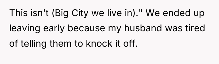 This isn't (Big City we live in)." We ended up...