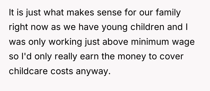 It is just what makes sense for our family right...