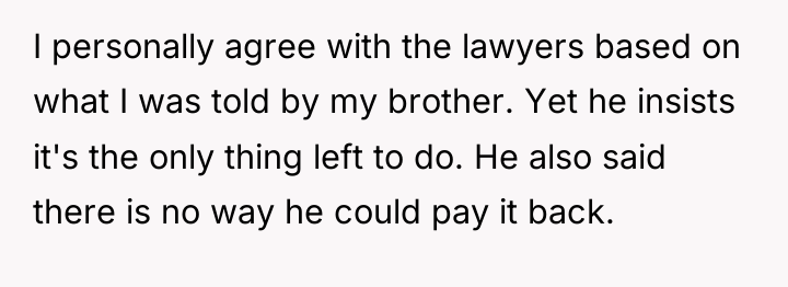 I personally agree with the lawyers based on what I...