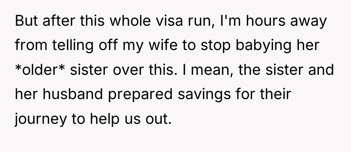 But after this whole visa run, I'm hours away from...