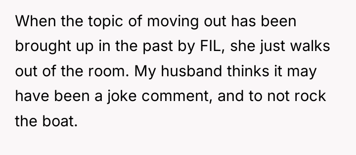 When the topic of moving out has been brought up...