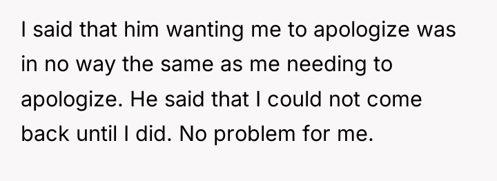I said that him wanting me to apologize was in...