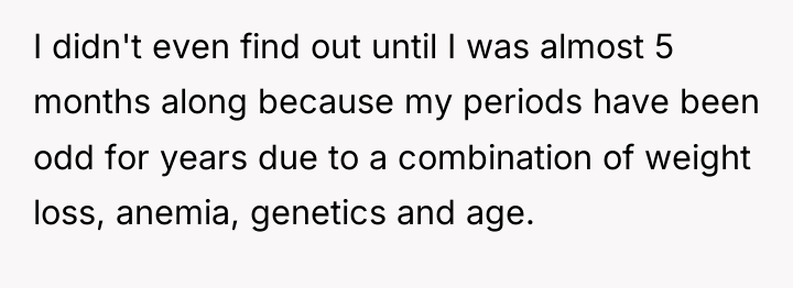 I didn't even find out until I was almost 5...