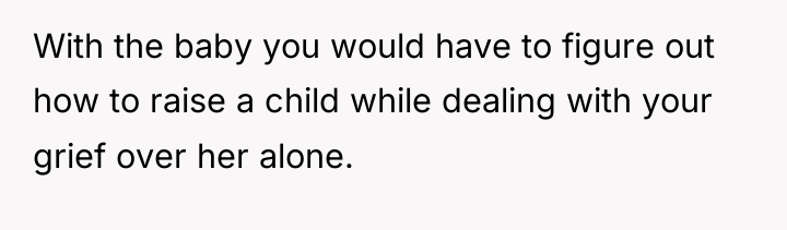 With the baby you would have to figure out how...