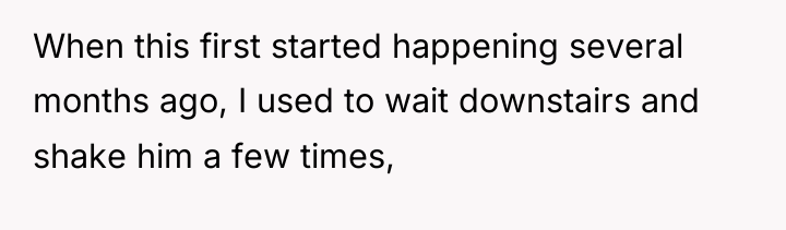 When this first started happening several months ago, I used...