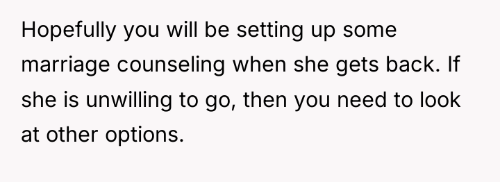 Hopefully you will be setting up some marriage counseling when...