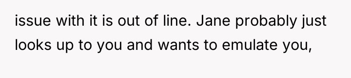 issue with it is out of line. Jane probably just...
