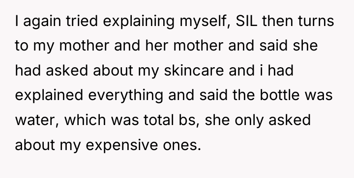 I again tried explaining myself, SIL then turns to my...