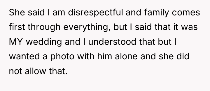 She said I am disrespectful and family comes first through...