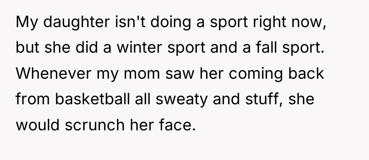 My daughter isn't doing a sport right now, but she...