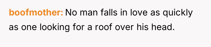 boofmother No man falls in love as quickly as one...
