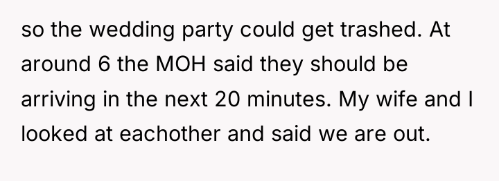 so the wedding party could get trashed. At around 6...
