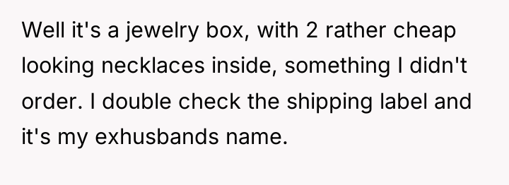 Well it's a jewelry box, with 2 rather cheap looking...