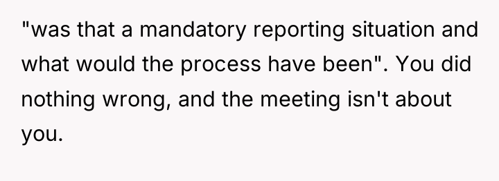 "was that a mandatory reporting situation and what would the...