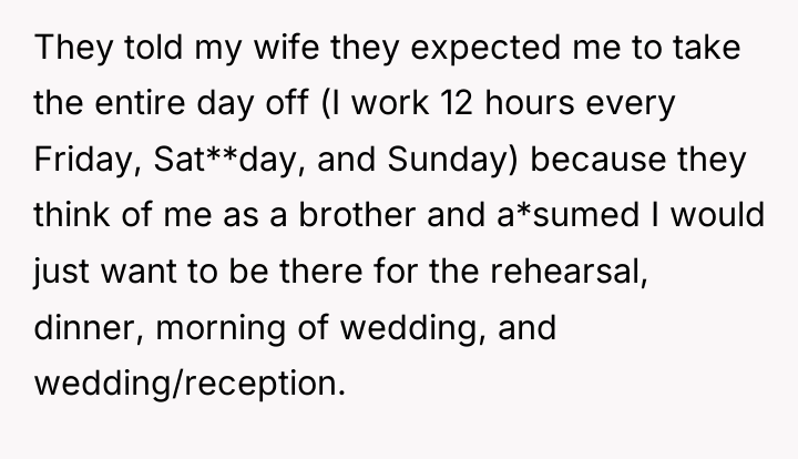 They told my wife they expected me to take the...