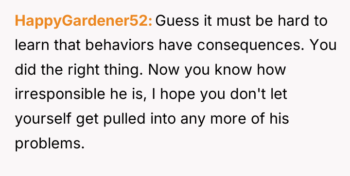 HappyGardener52 Guess it must be hard to learn that behaviors...