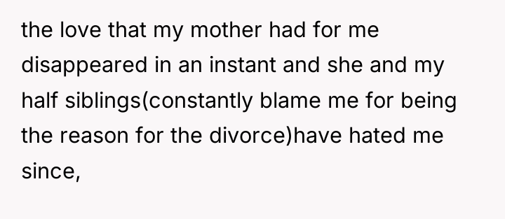 the love that my mother had for me disappeared in...
