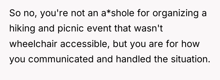 So no, you're not an a*shole for organizing a hiking...