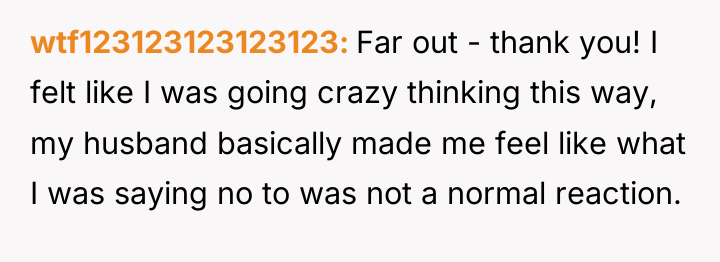 wtf123123123123123 Far out - thank you! I felt like I...