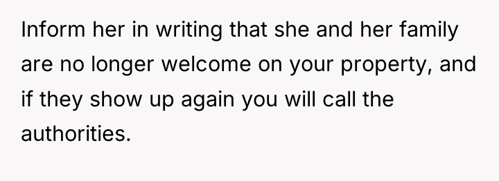 Inform her in writing that she and her family are...