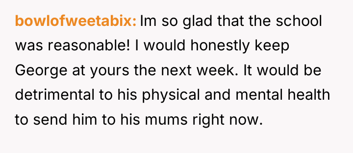 bowlofweetabix Im so glad that the school was reasonable! I...