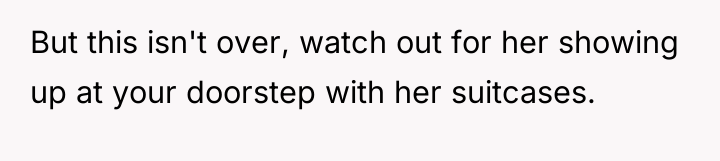 But this isn't over, watch out for her showing up...