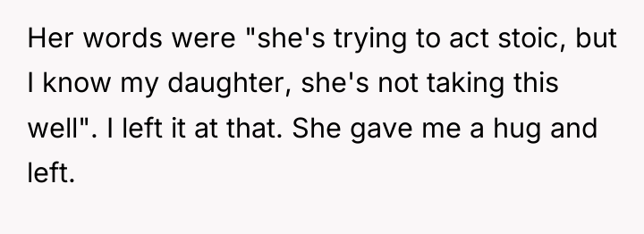 Her words were "she's trying to act stoic, but I...