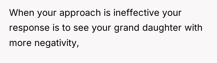 When your approach is ineffective your response is to see...