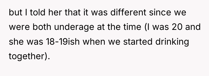 but I told her that it was different since we...