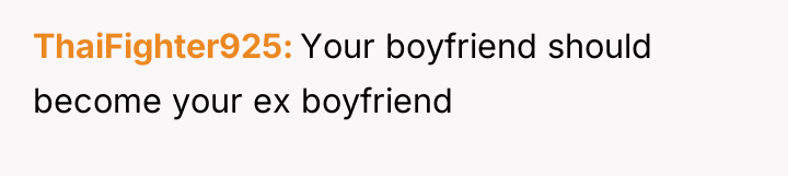 ThaiFighter925 Your boyfriend should become your ex boyfriend
