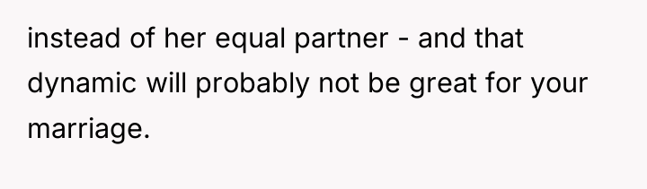 instead of her equal partner - and that dynamic will...