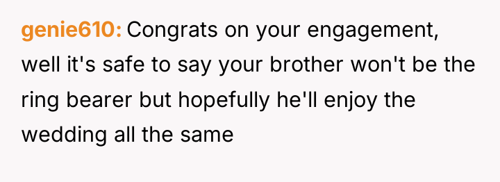 genie610 Congrats on your engagement, well it's safe to say...