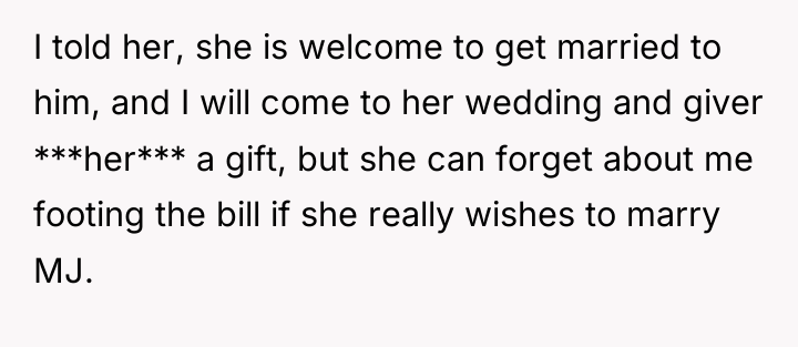I told her, she is welcome to get married to...