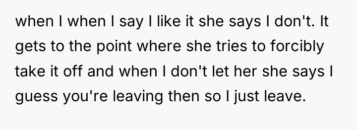 when I when I say I like it she says...
