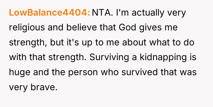 LowBalance4404 NTA. I'm actually very religious and believe that God...