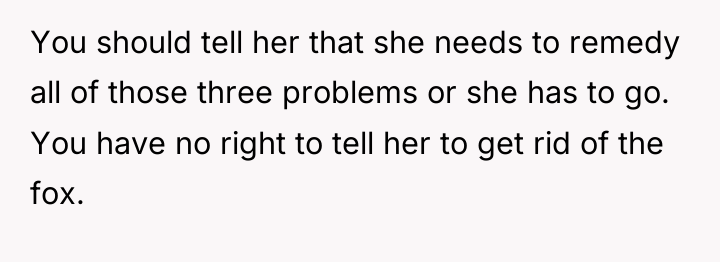 You should tell her that she needs to remedy all...