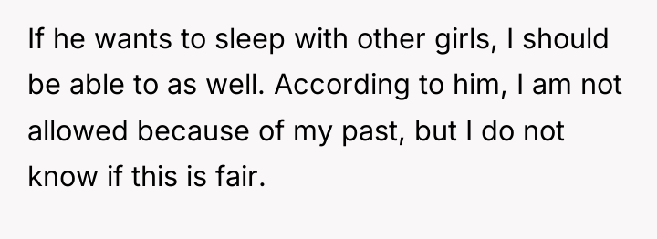 If he wants to sleep with other girls, I should...