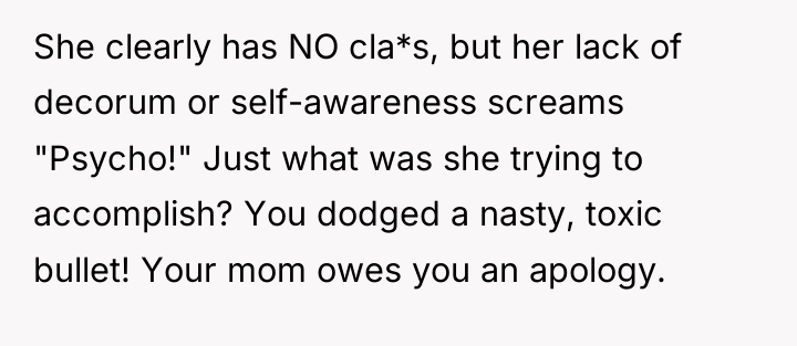 She clearly has NO cla*s, but her lack of decorum...