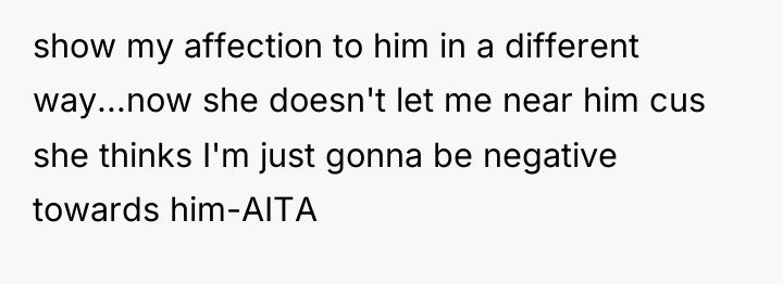 show my affection to him in a different way...now she...