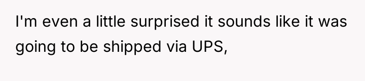 I'm even a little surprised it sounds like it was...