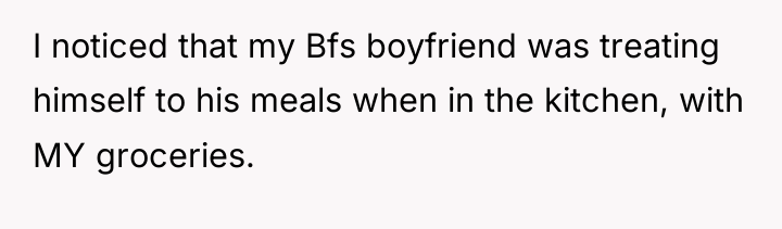 I noticed that my Bfs boyfriend was treating himself to...