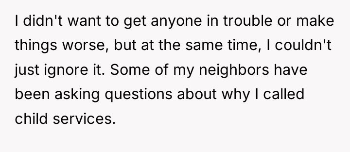 I didn't want to get anyone in trouble or make...