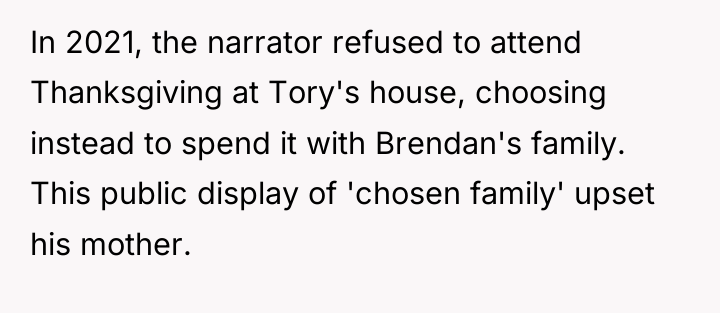 In 2021, the narrator refused to attend Thanksgiving at Tory's...