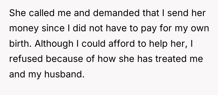 She called me and demanded that I send her money...