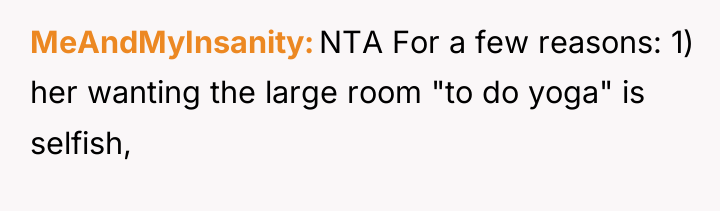 MeAndMyInsanity NTA For a few reasons: 1) her wanting the...