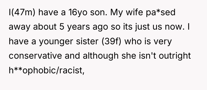 I(47m) have a 16yo son. My wife pa*sed away about...