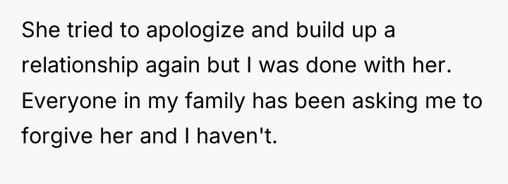 She tried to apologize and build up a relationship again...