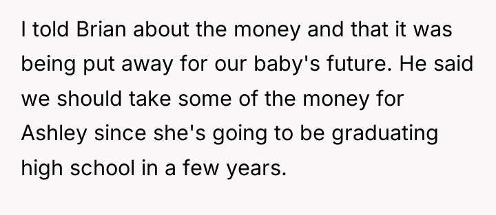 I told Brian about the money and that it was...