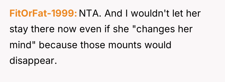 FitOrFat-1999 NTA. And I wouldn't let her stay there now...